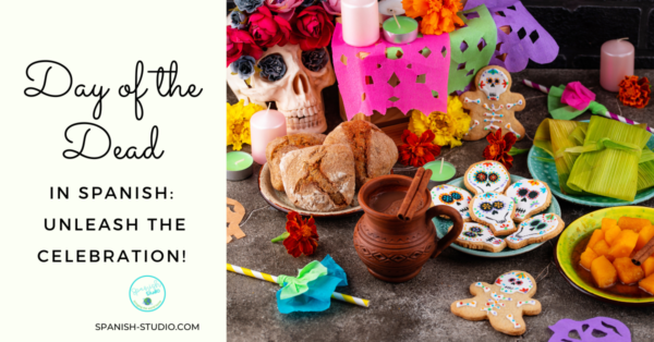 pronounce the day of the dead in spanish